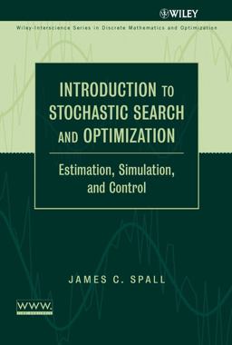 Introduction to Stochastic Search and Optimization Estimation, Simulation, and Control 2003 9780471330523 Front Cover