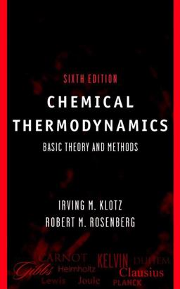 Chemical Thermodynamics Basic Theory and Methods 6th 9780471331070 Front Cover