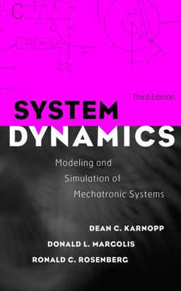 System Dynamics Modeling and Simulation of Mechatronic Systems 3rd 9780471333012 Front Cover