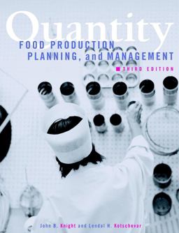 Quantity Food Production, Planning, and Management 3rd 9780471333470 Front Cover