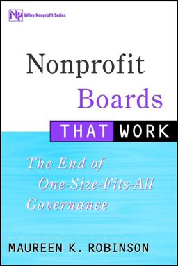 Nonprofit Boards That Work The End of One-Size-Fits-All Governance  9780471354321 Front Cover