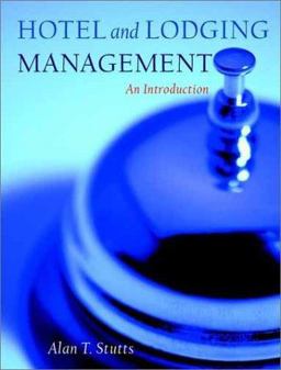 Hotel and Lodging Management An Introduction  9780471354833 Front Cover