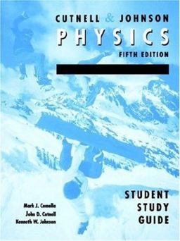 Physics, Student Study Guide