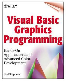 Visual Basic Graphics Programming Hands-On Applications and Advanced Color Development 2nd 9780471355991 Front Cover
