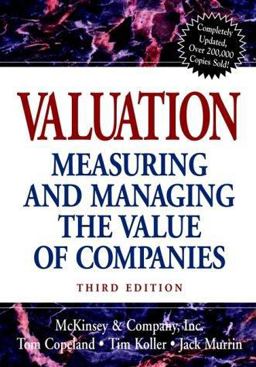 Valuation Measuring and Managing the Value of Companies 3rd 9780471361909 Front Cover
