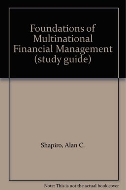 Foundations of Multinational Financial Management