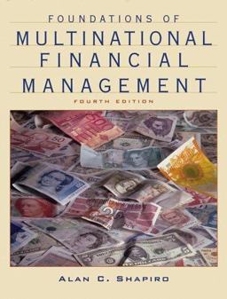 Foundations of Multinational Financial Management