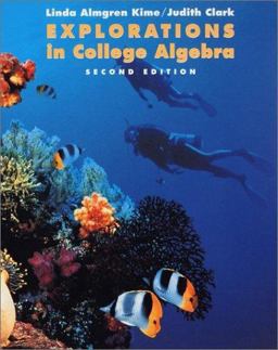 Explorations in College Algebra 2nd 9780471371946 Front Cover