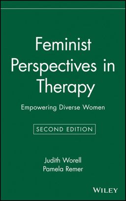 Feminist Perspectives in Therapy Empowering Diverse Women 2nd 9780471374367 Front Cover