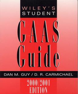 Wiley's Student GAAS Guide