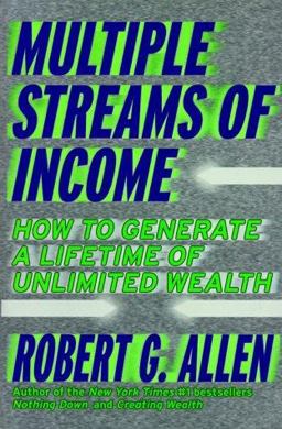 Multiple Streams of Income How to Generate a Lifetime of Unlimited Wealth  9780471381808 Front Cover