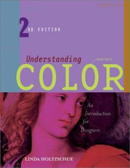 Understanding Color An Introduction for Designers 2nd 9780471382270 Front Cover