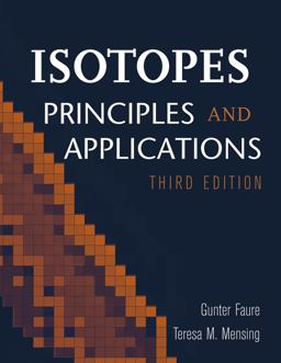 Isotopes Principles and Applications 3rd 9780471384373 Front Cover