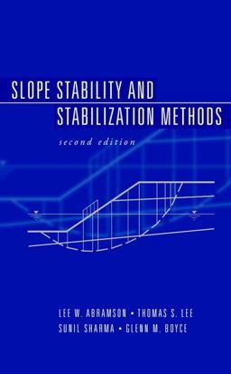 Slope Stability and Stabilization Methods 2nd 9780471384939 Front Cover