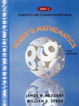 Today's Mathematics Concepts and Classroom Methods 10th 9780471387947 Front Cover