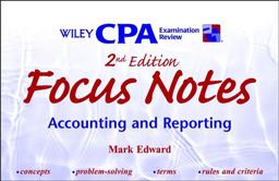 Wiley CPA Examination Review Focus Notes