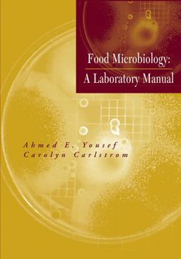 Food Microbiology A Laboratory Manual  9780471391050 Front Cover