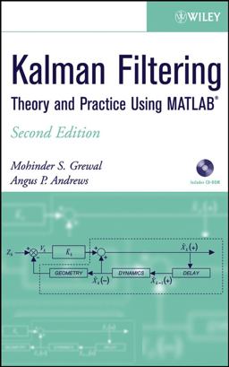 Kalman Filtering Theory and Practice Using MATLAB 2nd 9780471392545 Front Cover