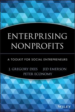 Enterprising Nonprofits A Toolkit for Social Entrepreneurs  9780471397359 Front Cover