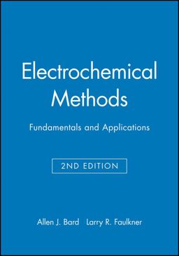 Electrochemical Methods: Fundamentals and Applicaitons, 2e Student Solutions Manual 2nd 9780471405214 Front Cover