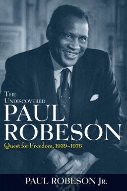 The Undiscovered Paul Robeson