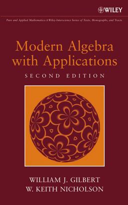 Modern Algebra with Applications 2nd 9780471414513 Front Cover