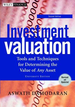 Investment Valuation Tools and Techniques for Determining the Value of Any Asset 2nd 9780471414902 Front Cover