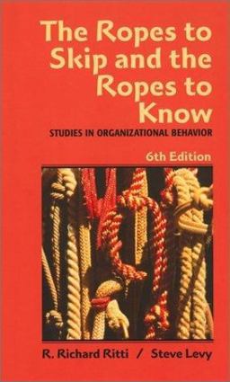 Ropes to Skip and the Ropes to Know Studies in Organizational Behavior 6th 9780471415718 Front Cover