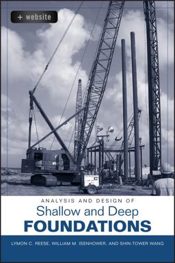 Analysis and Design of Shallow and Deep Foundations  9780471431596 Front Cover