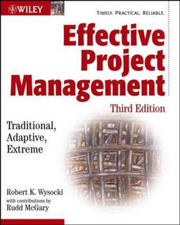Effective Project Management Traditional, Adaptive, Extreme 3rd 9780471432210 Front Cover