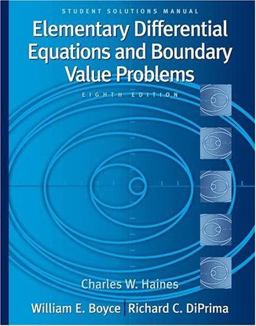 Student Solutions Manual to accompany Boyce Elementary Differential Equations and Boundary Value Problems 8th 9780471433408 Front Cover