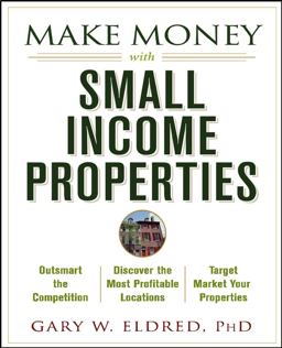 Make Money with Small Income Properties  9780471433415 Front Cover