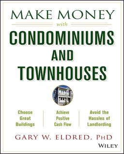 Make Money with Condominiums and Townhouses  9780471433446 Front Cover