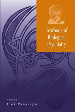 Textbook of Biological Psychiatry  9780471434788 Front Cover