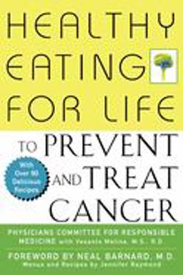Healthy Eating for Life to Prevent and Treat Cancer  9780471435976 Front Cover