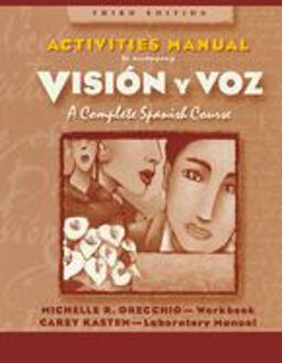 Vision y Voz, Activities Manual (Combined) Vision y Voz, Activities Manual (Combined)