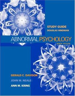 Study Guide to Accompany Abnormal Psychology