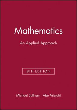 Technology Resource Manual to Accompany Mathematics: an Applied Approach, 8e