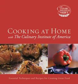 Cooking at Home with the Culinary Institute of America