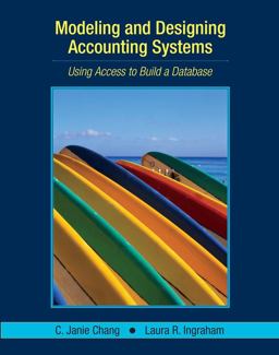 Modeling and Designing Accounting Systems Using Access to Build a Database  9780471450870 Front Cover
