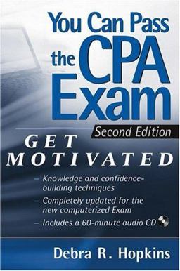 You Can Pass the CPA Exam Get Motivated! 2nd 9780471453895 Front Cover