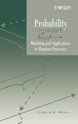 Probability Modeling and Applications to Random Processes  9780471458920 Front Cover