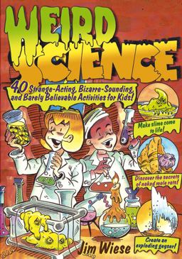 Weird Science