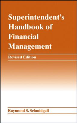 Superintendent's Handbook of Financial Management 2nd 9780471463191 Front Cover