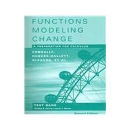 Functions Modeling Change, Test Bank