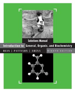 Introduction to General, Organic and Biochemistry, Student Solutions Manual