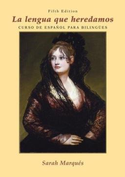 Lengua Que Heredamos Curso de Espaol para Bilinges 5th 9780471473589 Front Cover