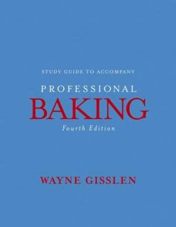 Professional Baking, Study Guide