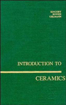 Introduction to Ceramics 2nd 9780471478607 Front Cover