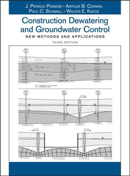 Construction Dewatering and Groundwater Control New Methods and Applications 3rd 9780471479437 Front Cover